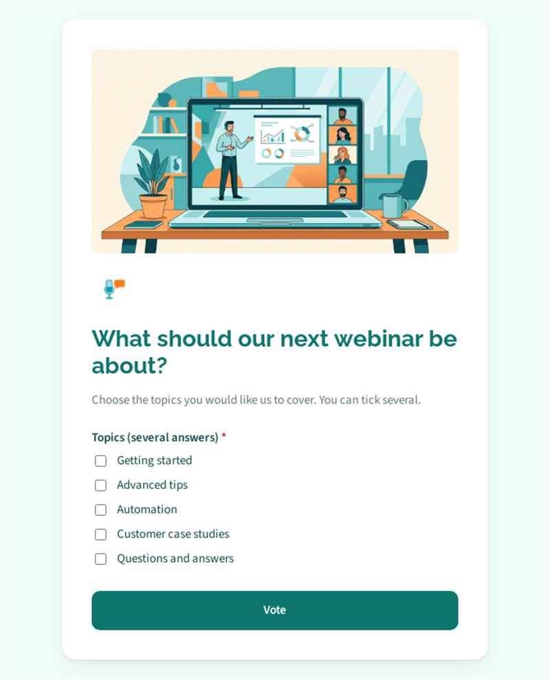 What should our next webinar be about?